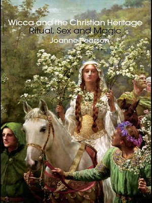 cover image of Wicca and the Christian Heritage